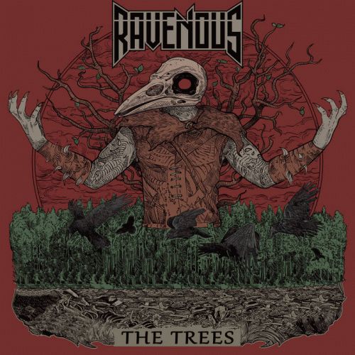 Ravenous (CAN) : The Trees